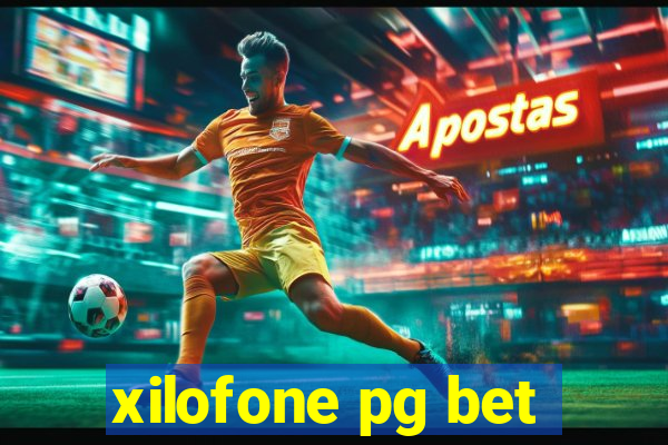 xilofone pg bet